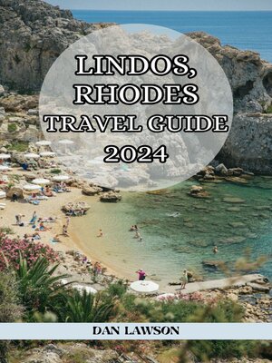 cover image of LINDOS, RHODES  TRAVEL GUIDE 2024